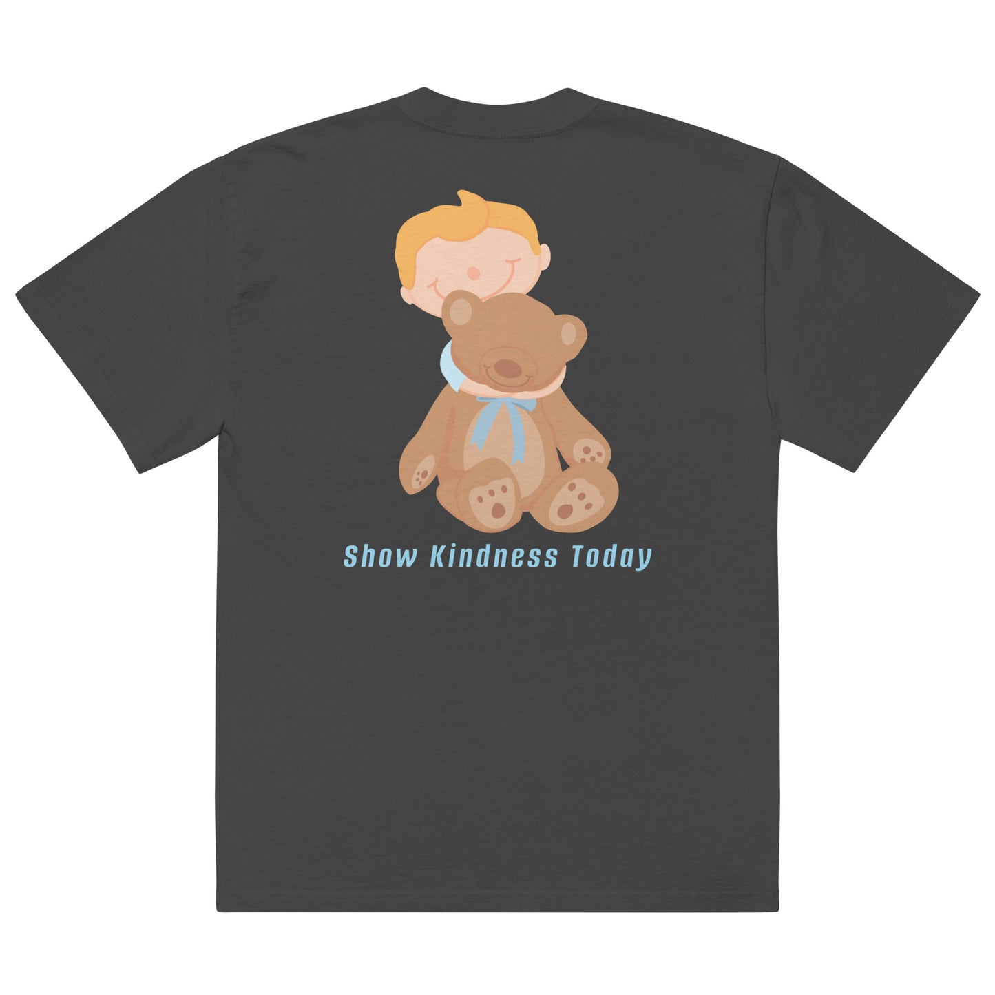 "Show kindness today" Kippy Kiddos Oversized  t-shirt