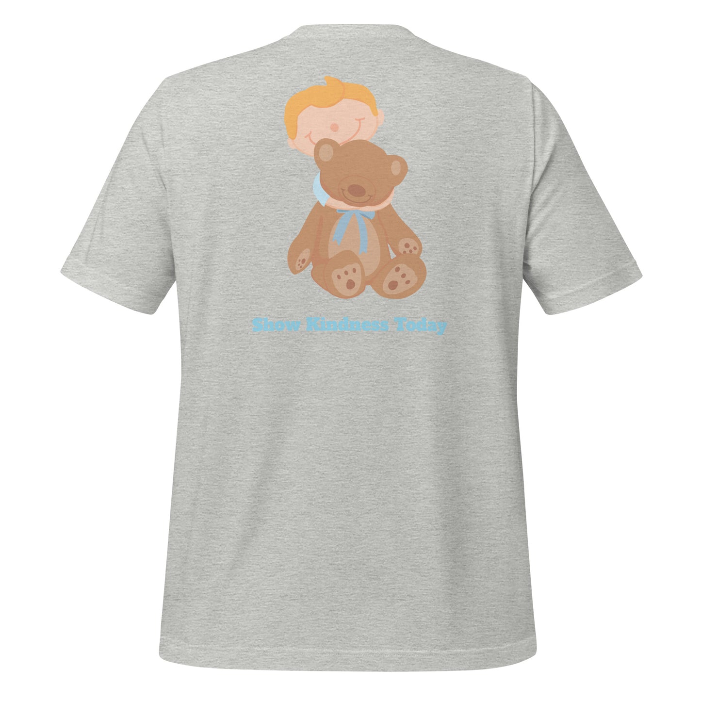 "Show Kindness Today" Unisex t-shirt