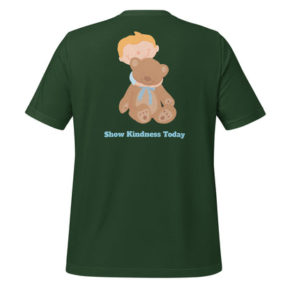 "Show Kindness Today" Unisex t-shirt