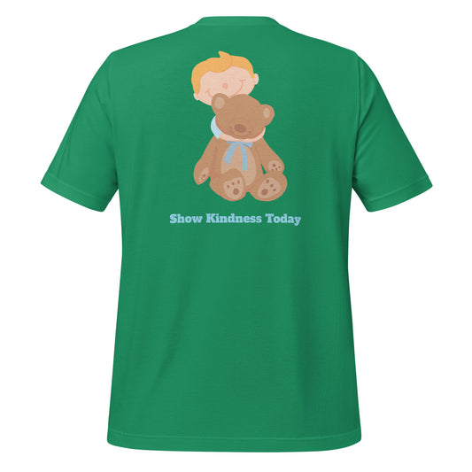 "Show Kindness Today" Unisex t-shirt